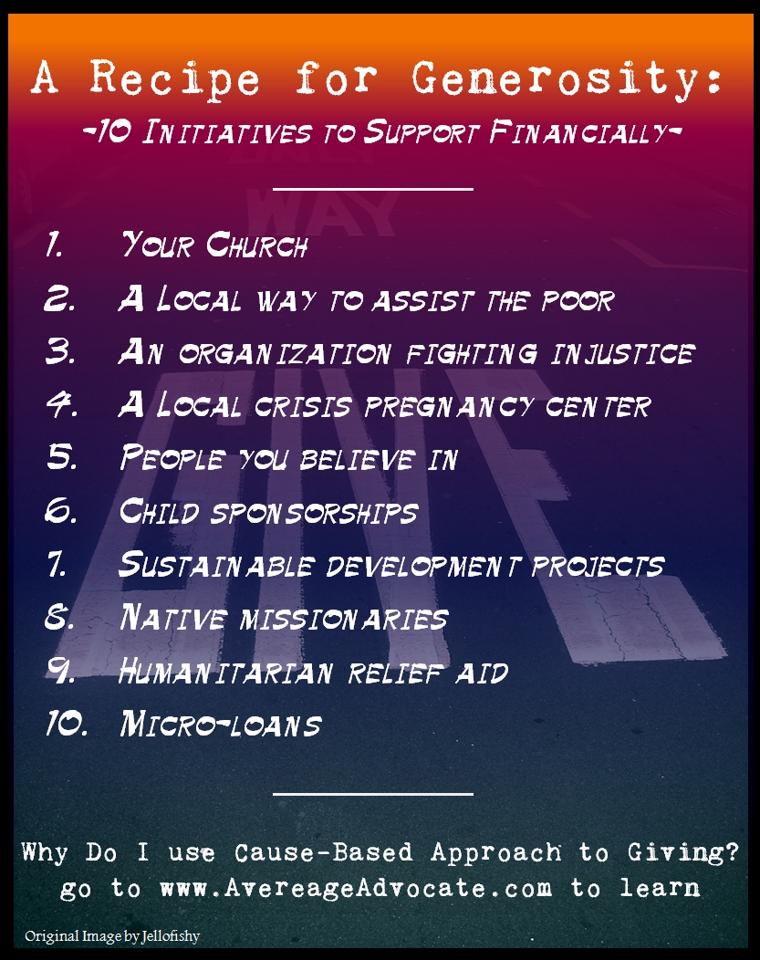 Ten Causes to Give to Generously The Average Advocate